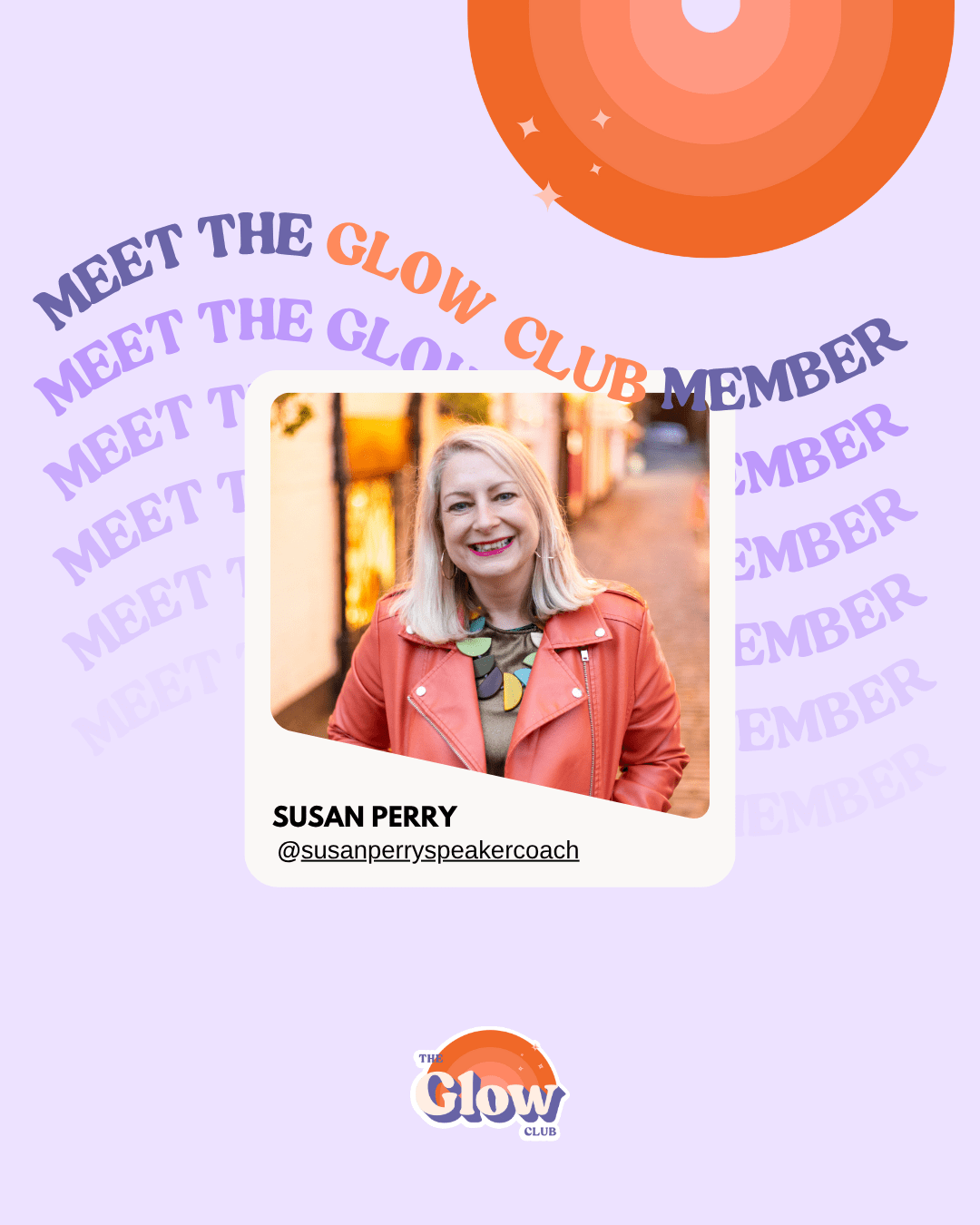 Susan R. Perry Meet the Member - Susan Perry Speaker Coaching - Glasglow Girls Club