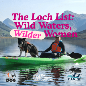 The Loch List: Paddle & Connect - July