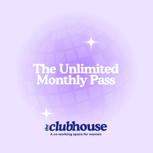 The Clubhouse Unlimited Monthly Co-Working Pass